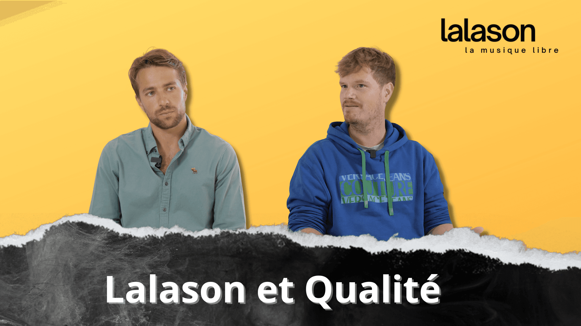 Lalason et Qualité